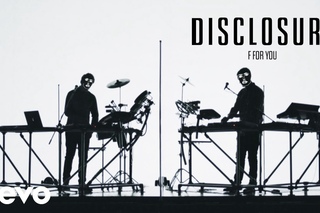 Disclosure - F For You