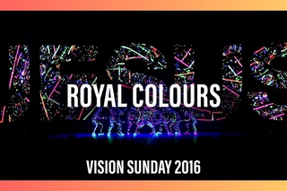 New Creation Church - Royal Colours (Vision Sunday 2016)