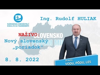 NAŽIVO 8. 8. 2022 Nový slovenský „poriadok“