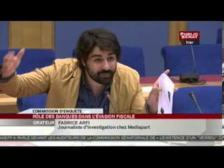 Audition M. Fabrice Arfi par la commission d’enquête contre la fraude fiscale