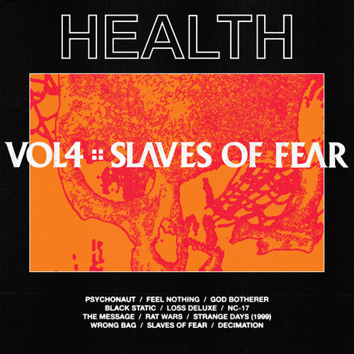 HEALTH - Vol. 4:Slaves of Fear