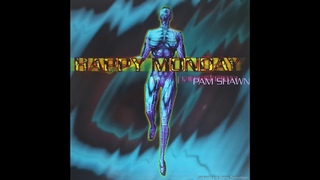Pam Shawn “Happy Monday“ [1996]
