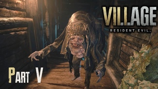 ВОСЬМОЙ РЕЗИДЕНТ ► Resident Evil 8: Village #5