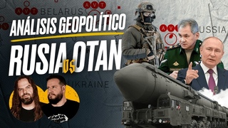 RUSIA Vs. OTAN: Análisis Geopolítico de UCRANIA con Diego RUZZARIN y Santiago ARMESILLA