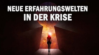 Neue Erfahrungswelten in der Krise - Peggy Rockteschel