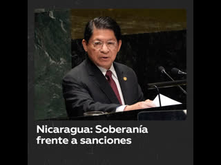 Nicaragua defiende su soberanía frente a sanciones ilegales