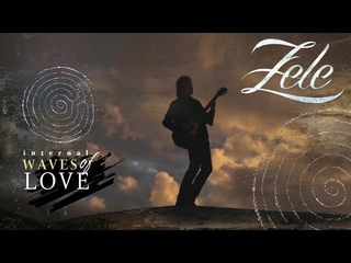 Zele — Internal Waves of Love (2016)