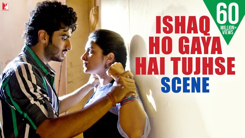Ishaq Ho Gaya Hai Tujhse, Scene, Ishaqzaade, Arjun Kapoor, Parineeti Chopra, Movie