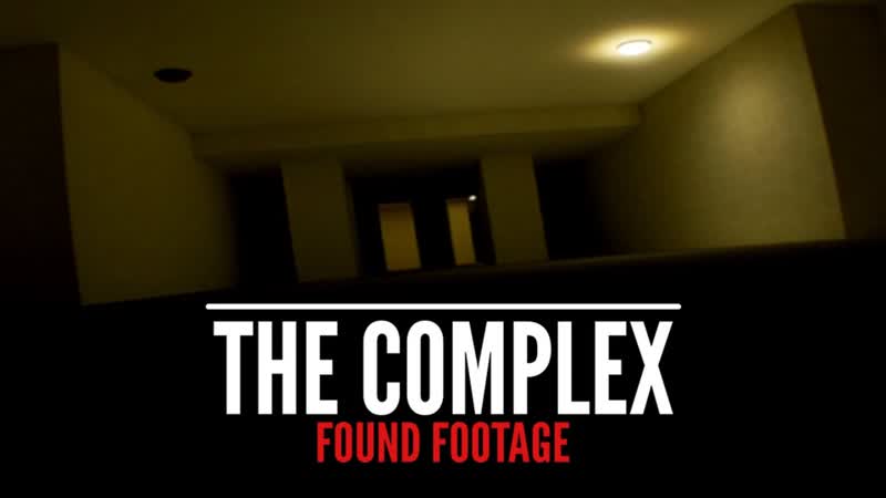The Complex: Found