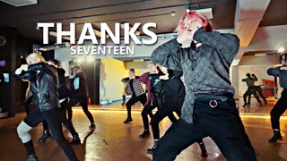 Dance Cover SEVENTEEN() - (THANKS) // Cover by Big Anya Ent. /